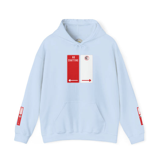 No Chatting Hoodie